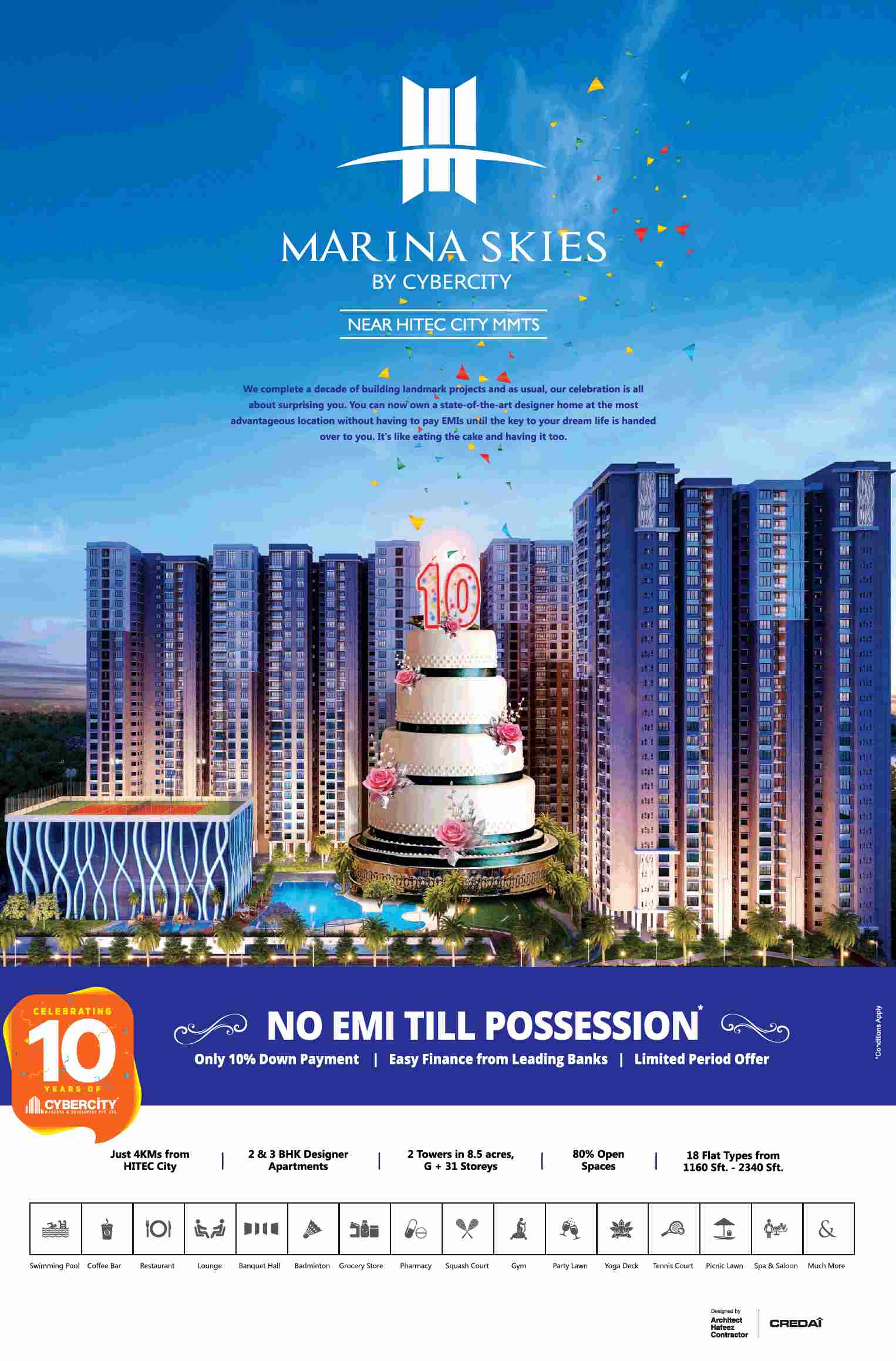 Pay 10% down payment & no EMI till possession at Cybercity Marina Skies in Hyderabad